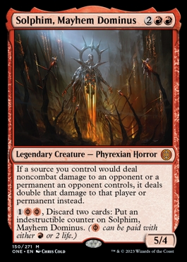 Solphim, Mayhem Dominus Phyrexia- All Will Be One